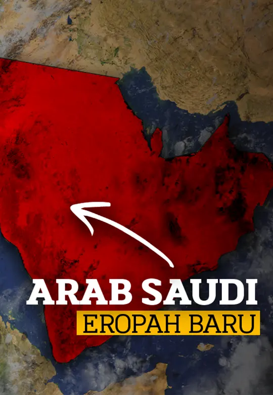 Benua Eropah Akan Digantikan Dengan Arab Saudi